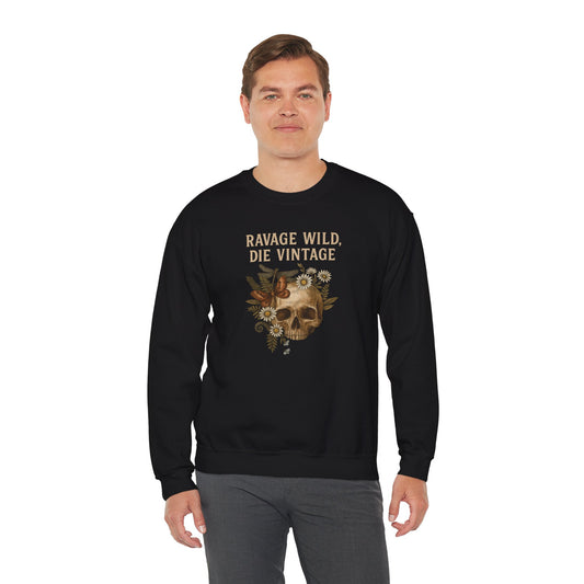 RAVAGE WILD DIE VINTAGE  Unisex Crewneck Sweatshirt – Heavy Blend Pullover for Casual Wear | Cozy Streetwear Gift for Her, Feminist Fashion Statement