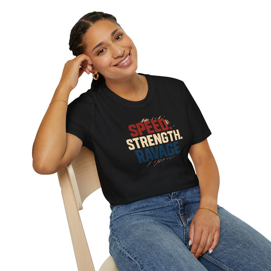 Ravage Speed & Strength Unisex T-Shirt | Motivational Workout Tee, Fitness Apparel, Gift for Athletes, Casual Activewear