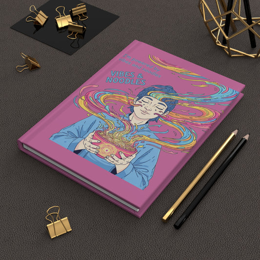 Vibes and Noodles Vibrant Notebook Journal – Vibes & Noodles, Creative Writing, Gift for Foodies and Students, Inspirational Journal, Self-Reflection Diary
