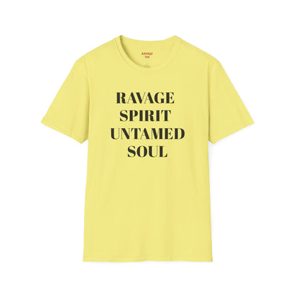RAVAGE SPIRIT UNTAMED SOUL Tee