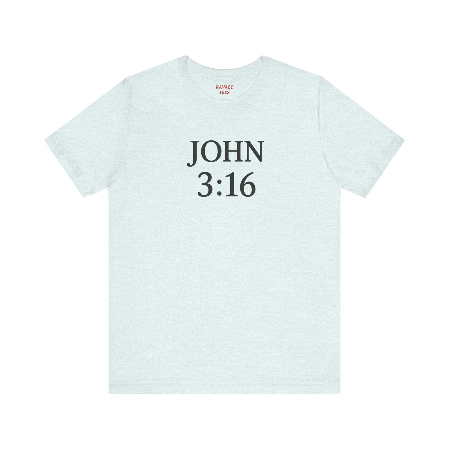 **JOHN 3:16 Faith-Inspired Unisex Tee
