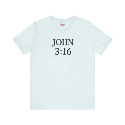 **JOHN 3:16 Faith-Inspired Unisex Tee