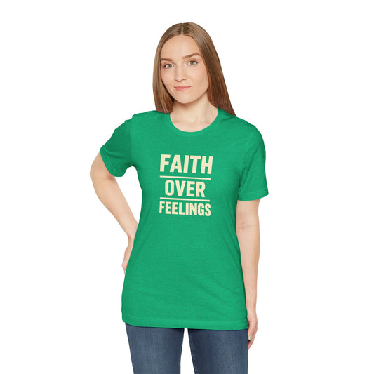 Faith Over Feelings Tee - Inspiring Unisex Short Sleeve Shirt for Everyday Comfort, Motivational Gift, Casual Wear, Spiritual Apparel, [...]