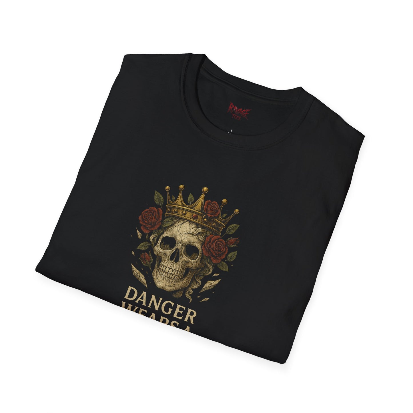 "Danger Wears A Crown Of Roses" Graphic Unisex T-Shirt