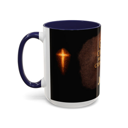 "God Carries What You Cannot Lift" Mug