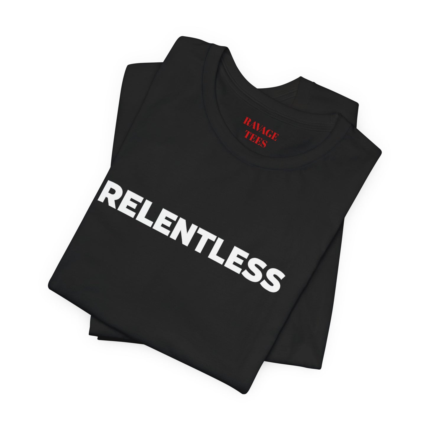 Relentless Graphic Tee — Motivational Athletic T-Shirt