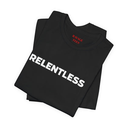 Relentless Graphic Tee — Motivational Athletic T-Shirt