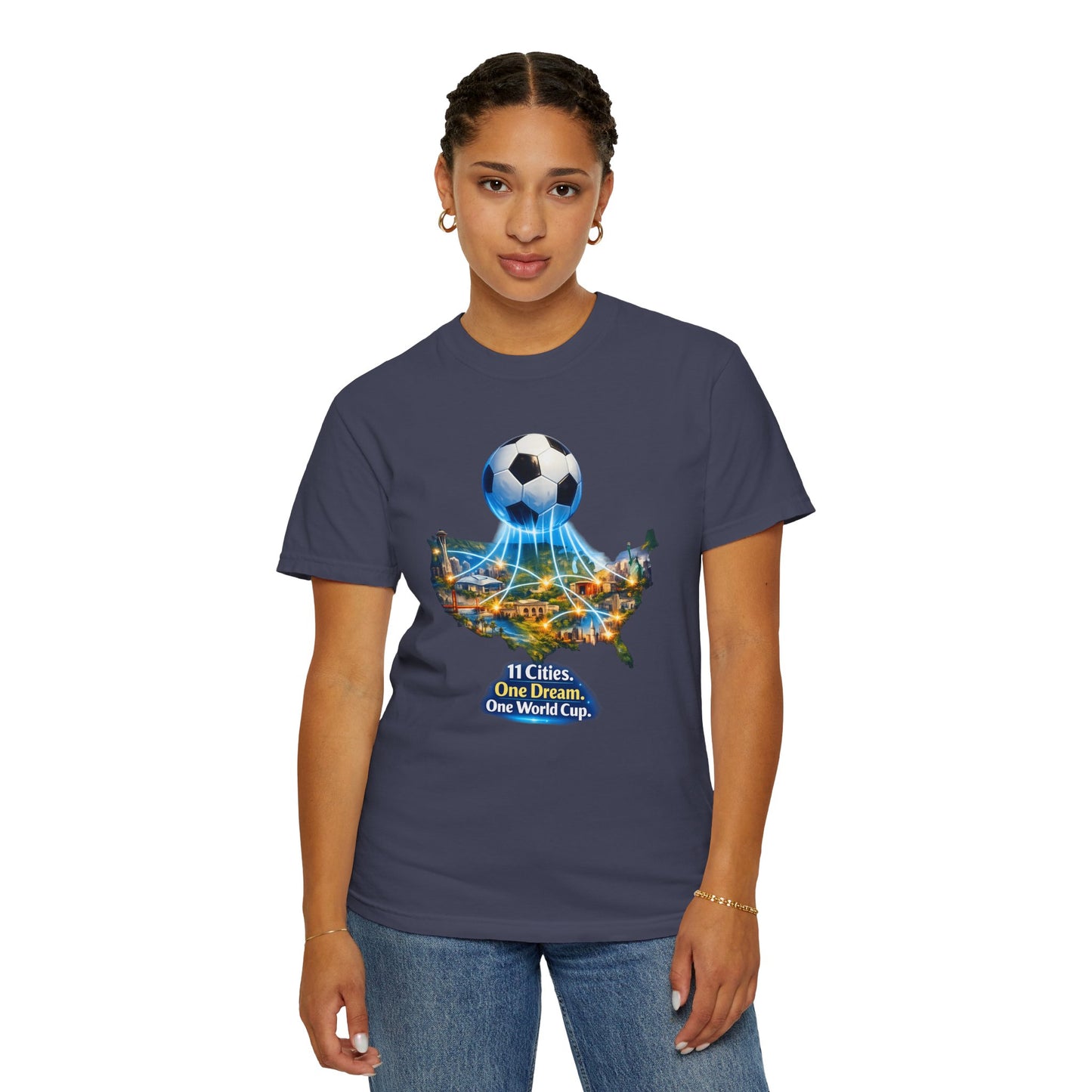 World Cup 2026 T-Shirt — "11 Cities. One Dream. One World Cup."