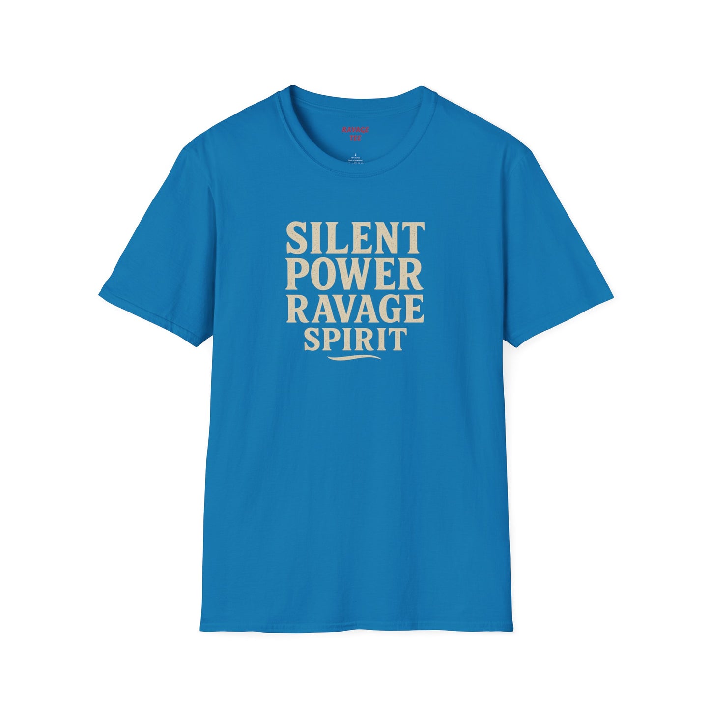 "Silent Power" Ravage Spirit Unisex T-Shirt | Motivational Tee