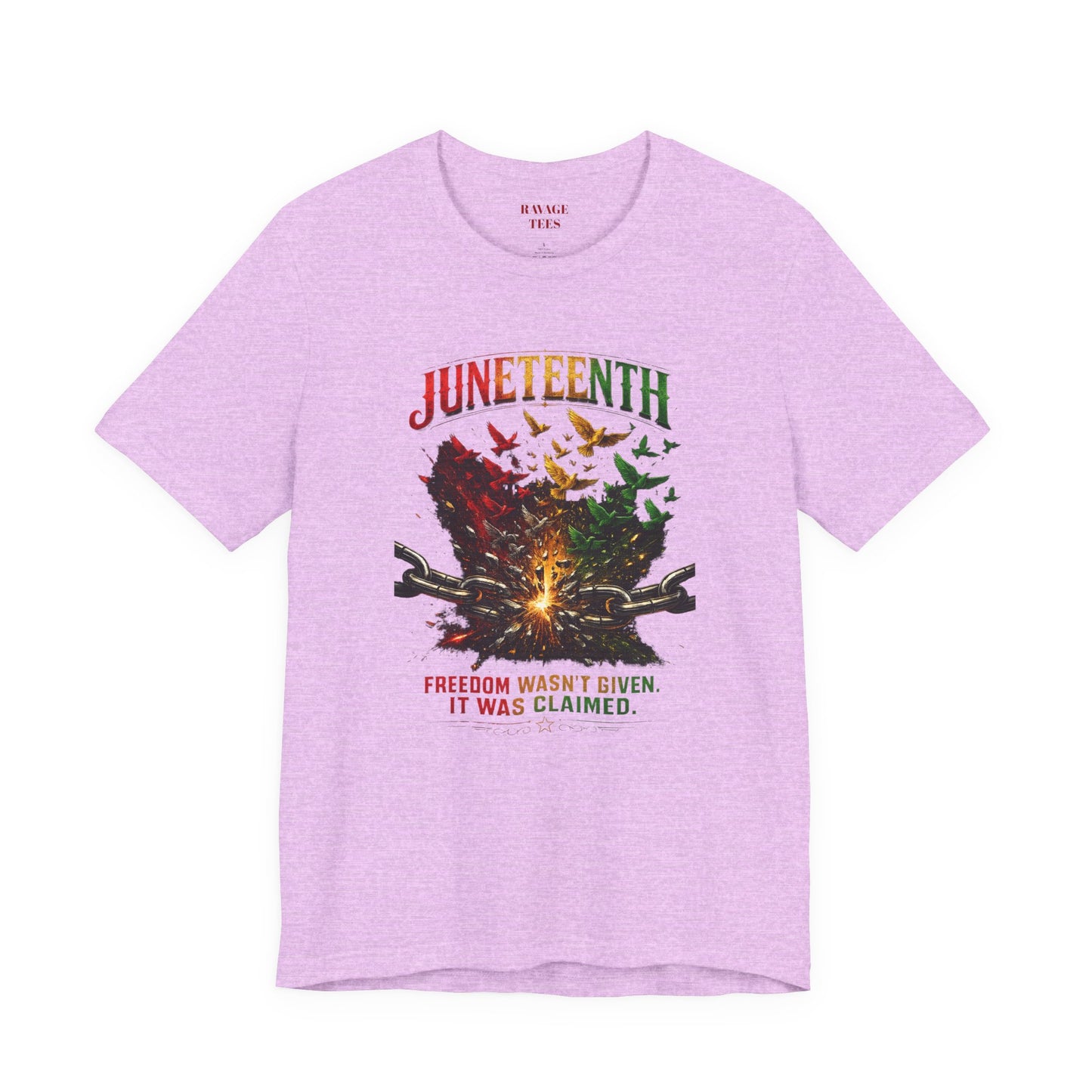 Juneteenth "Freedom Wasn't Given It Was Claimed"