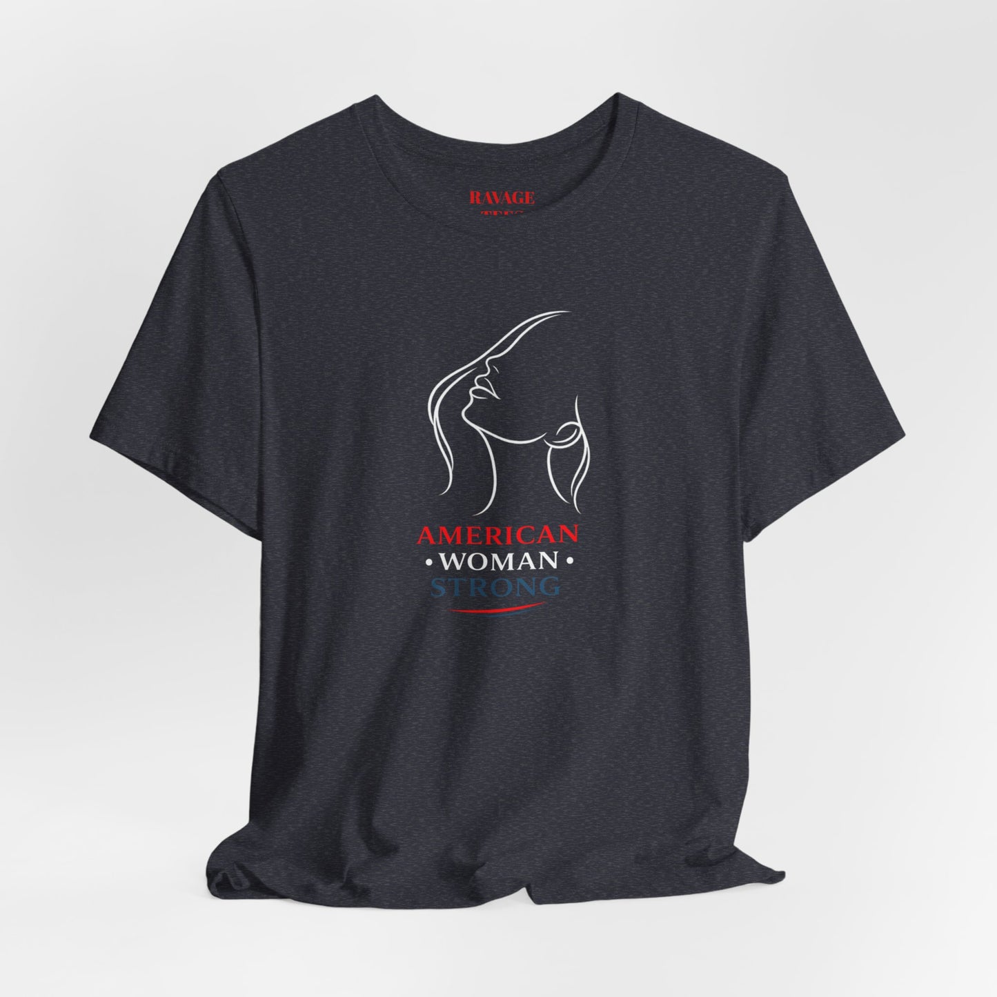 American Woman Strong T‑Shirt