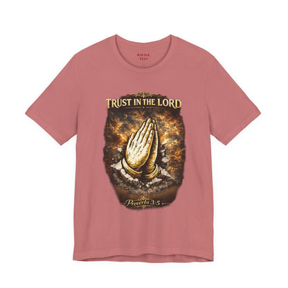 Trust in the Lord Praying Hands Tee (Proverbs 3:5)