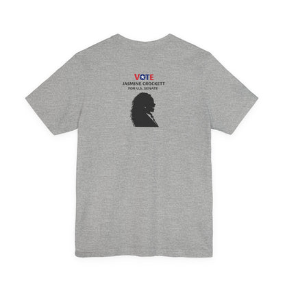 "Vote Jasmine Crockett" Tee Shirt