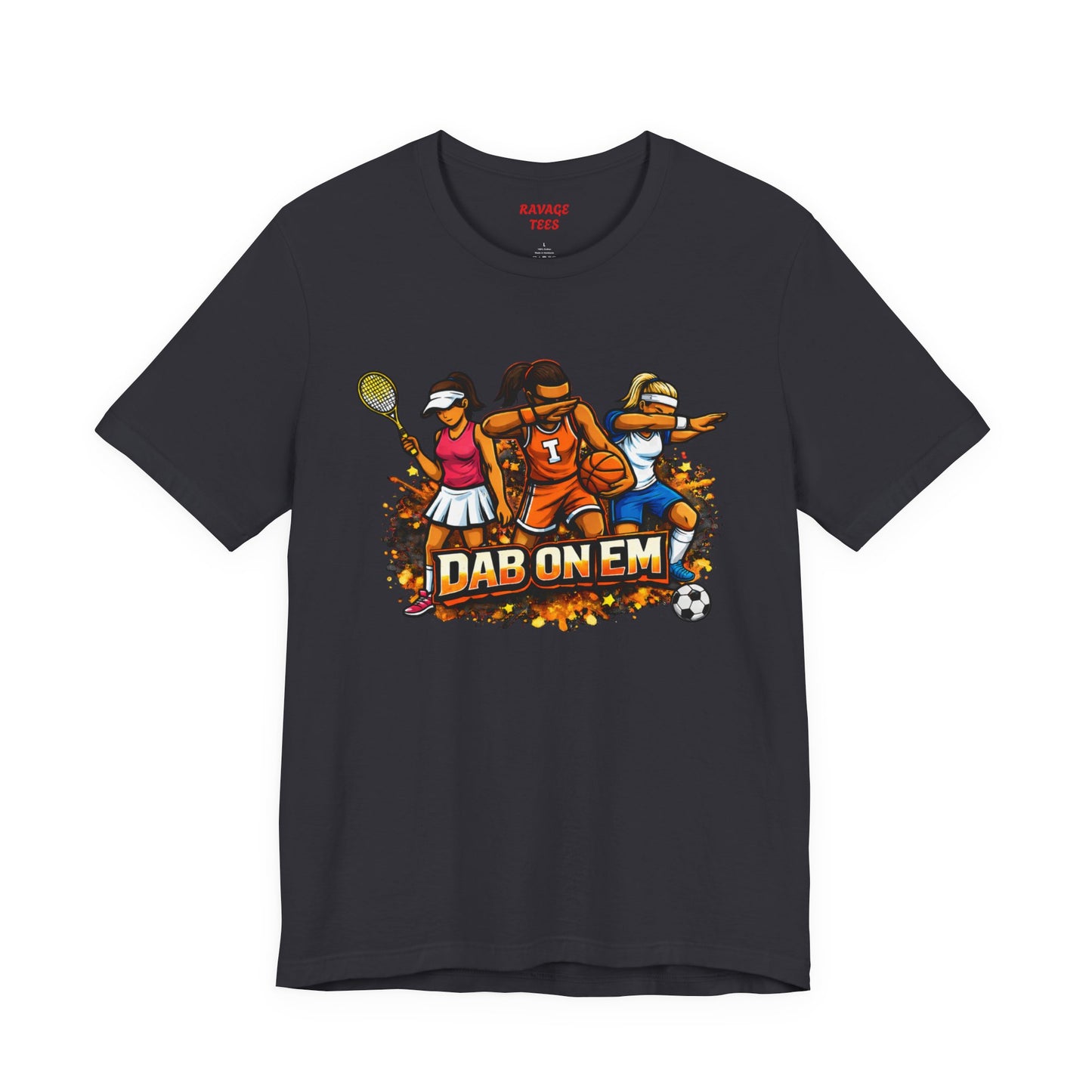 DAB ON EM  Tee