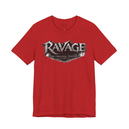 “RAVAGE The Original Instinct”