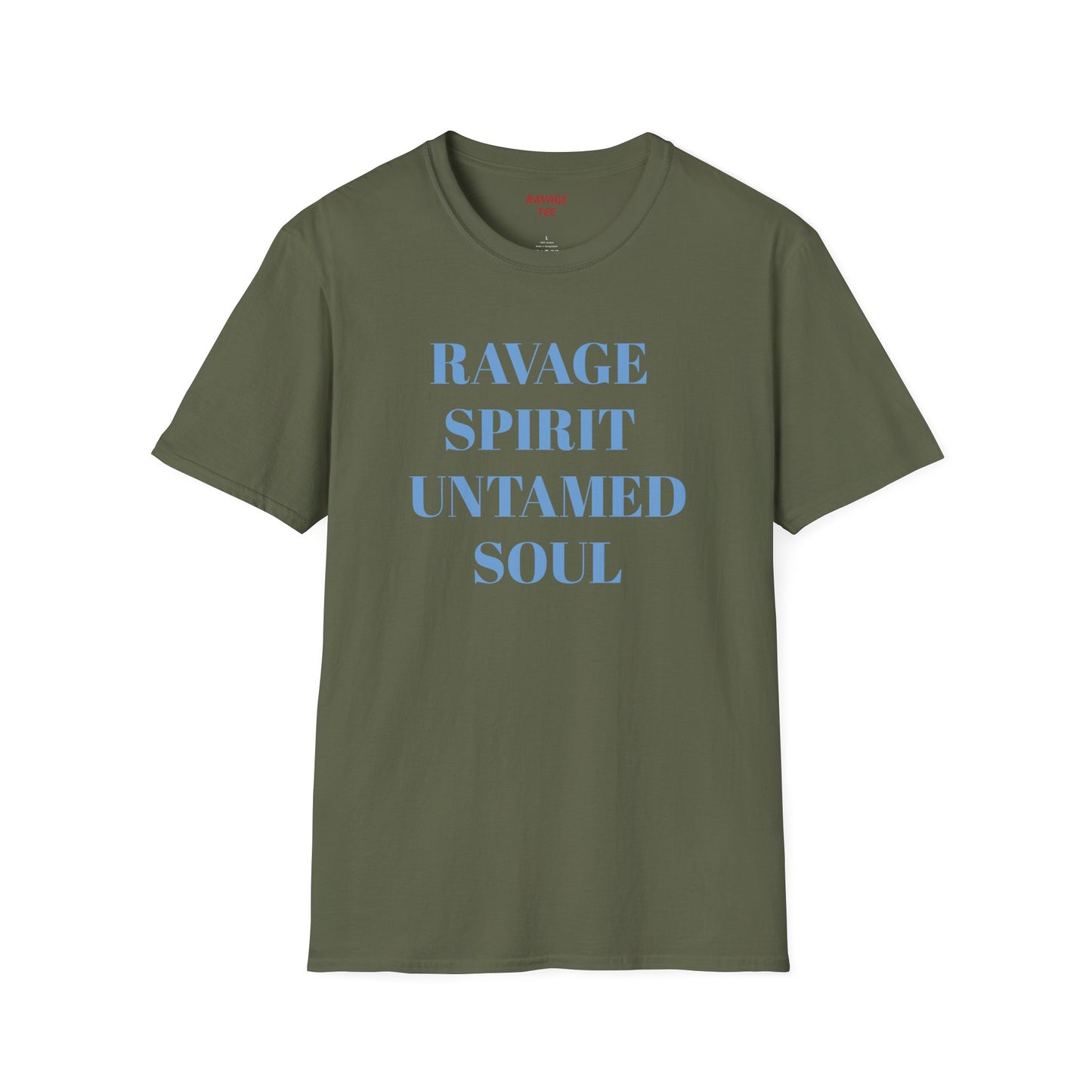 RAVAGE SPIRIT UNTAMED SOUL Unisex Tee