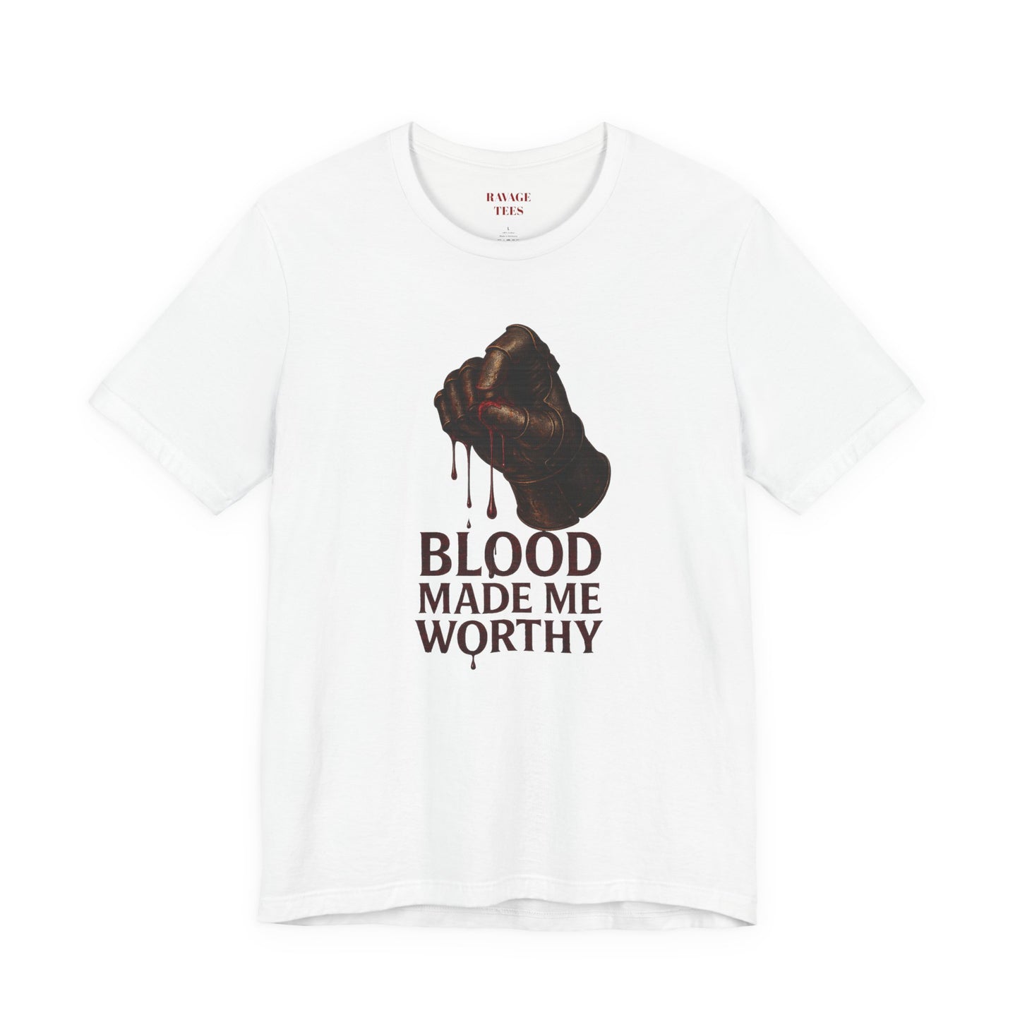 Blood Made Me Worthy T‑Shirt — Graphic Fist Design, Bold Faith & Empowerment Tee