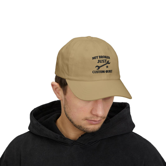 Unisex Cap | Not Broken Just Custom-Built Design for Everyday Wear