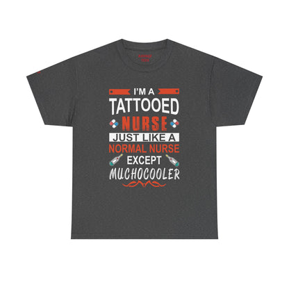 Tattooed Nurse Tee - Unisex Cotton Shirt for Nurse Appreciation, Medical Humor Tee, Fun [...]