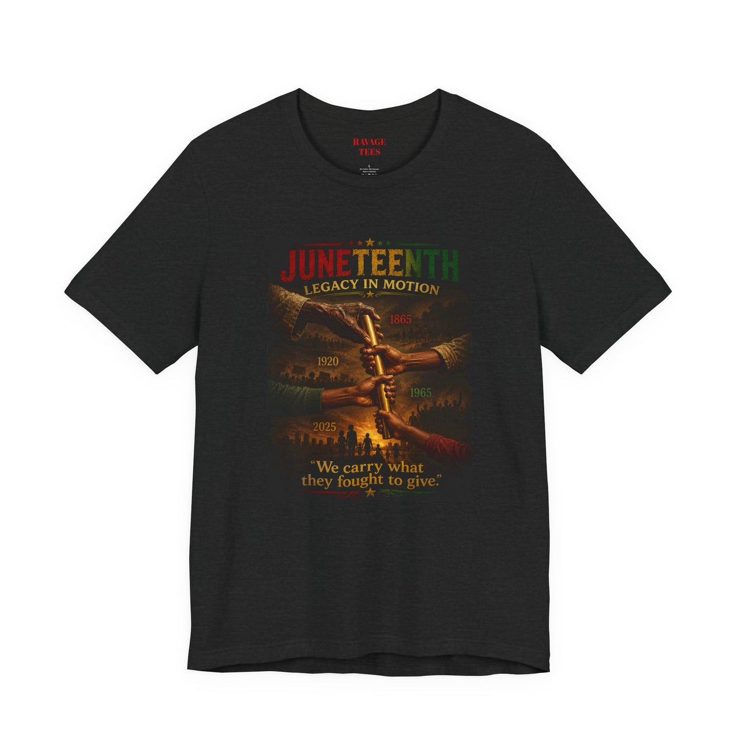 Juneteenth - Legacy In Motion — "We Carry What They Fought to Give"