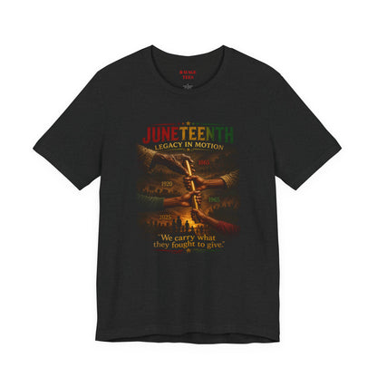 Juneteenth - Legacy In Motion — "We Carry What They Fought to Give"