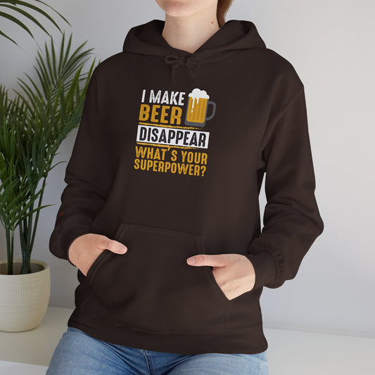 I Make Beer Disappear What's Your Superpower Unisex Tee