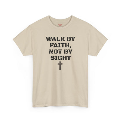 "Walk By Faith" Tee: Christian Bible Verse Unisex Heavy Cotton Shirt