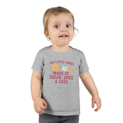 Toddler T-Shirt - My Little Angel - Made of Sugar, Spice & Sass - Cute Gift for Birthday, Baby Shower, Toddler Playdates, Everyday Wear