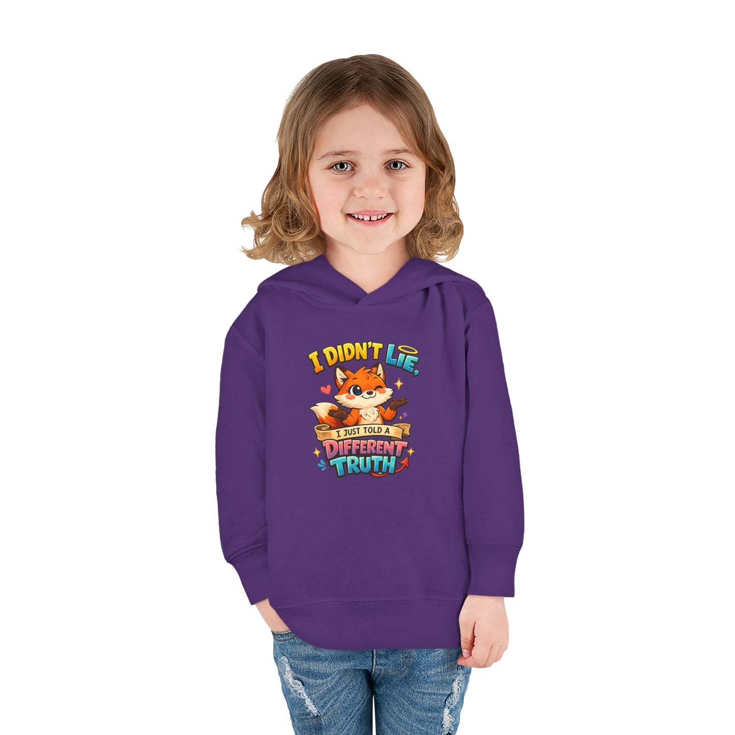 Toddler Hoodie "I Didn't Lie — I Just Told A Different Truth" Cute Fox Pullover