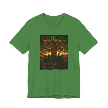 Juneteenth "Freedom Is Inherited" Tee