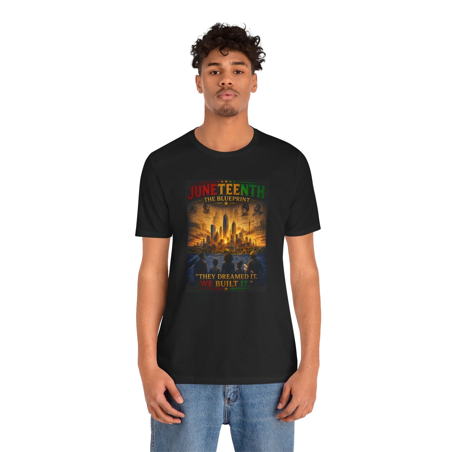 Juneteenth "The Blueprint" – They Dreamed It, We Built It