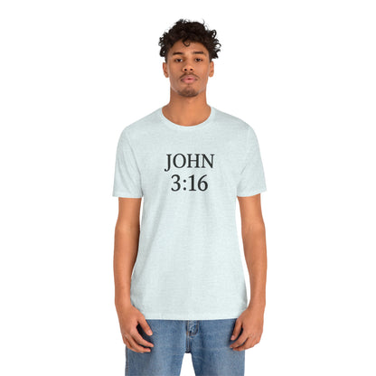 **JOHN 3:16 Faith-Inspired Unisex Tee