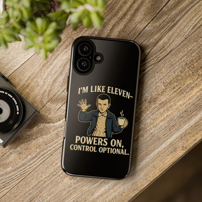 Eleven Powers Phone Case | Funny Stranger Things