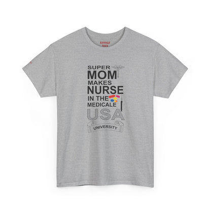 Super Mom Nurse Tee, Unisex Cotton T-Shirt for Nurses