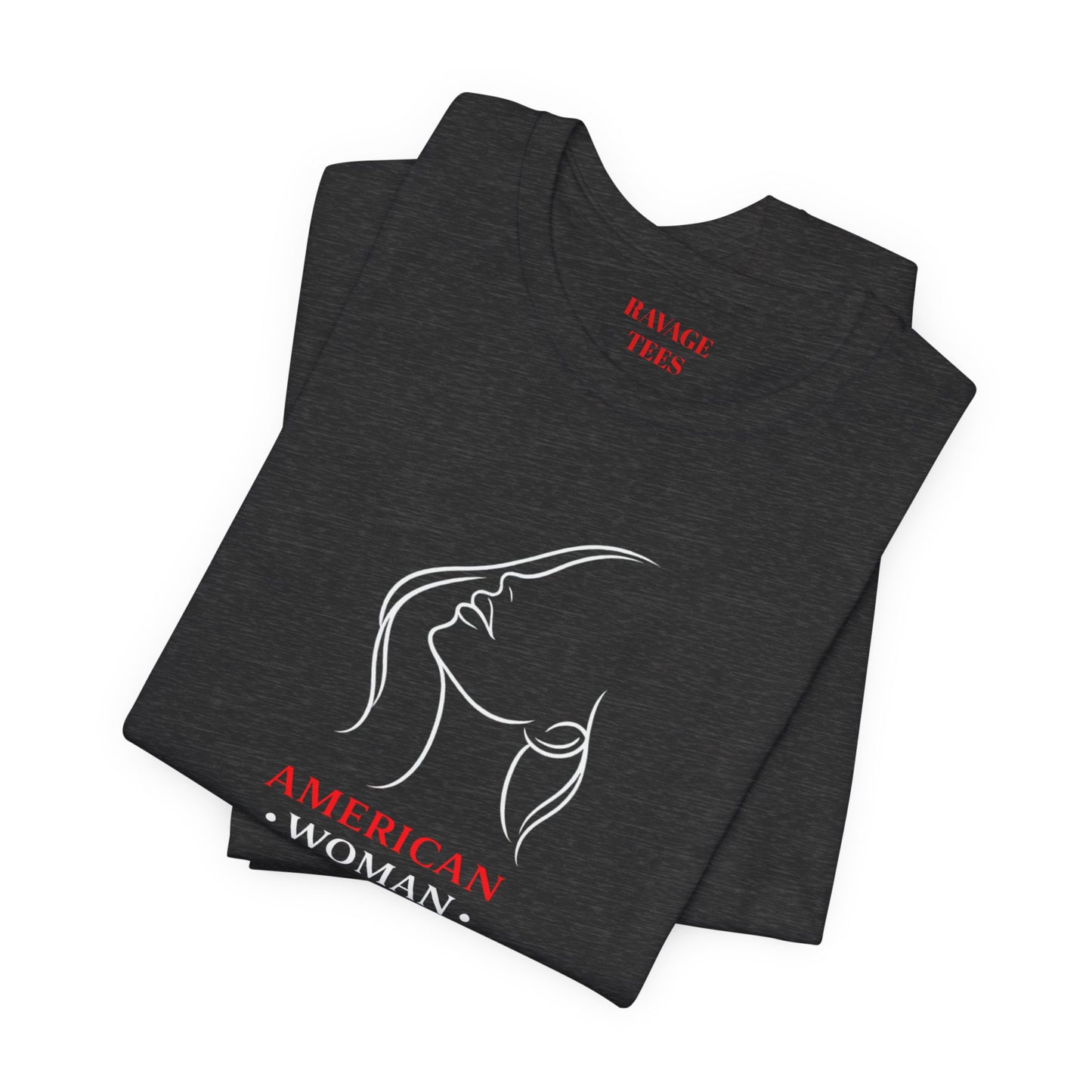 American Woman Strong T‑Shirt