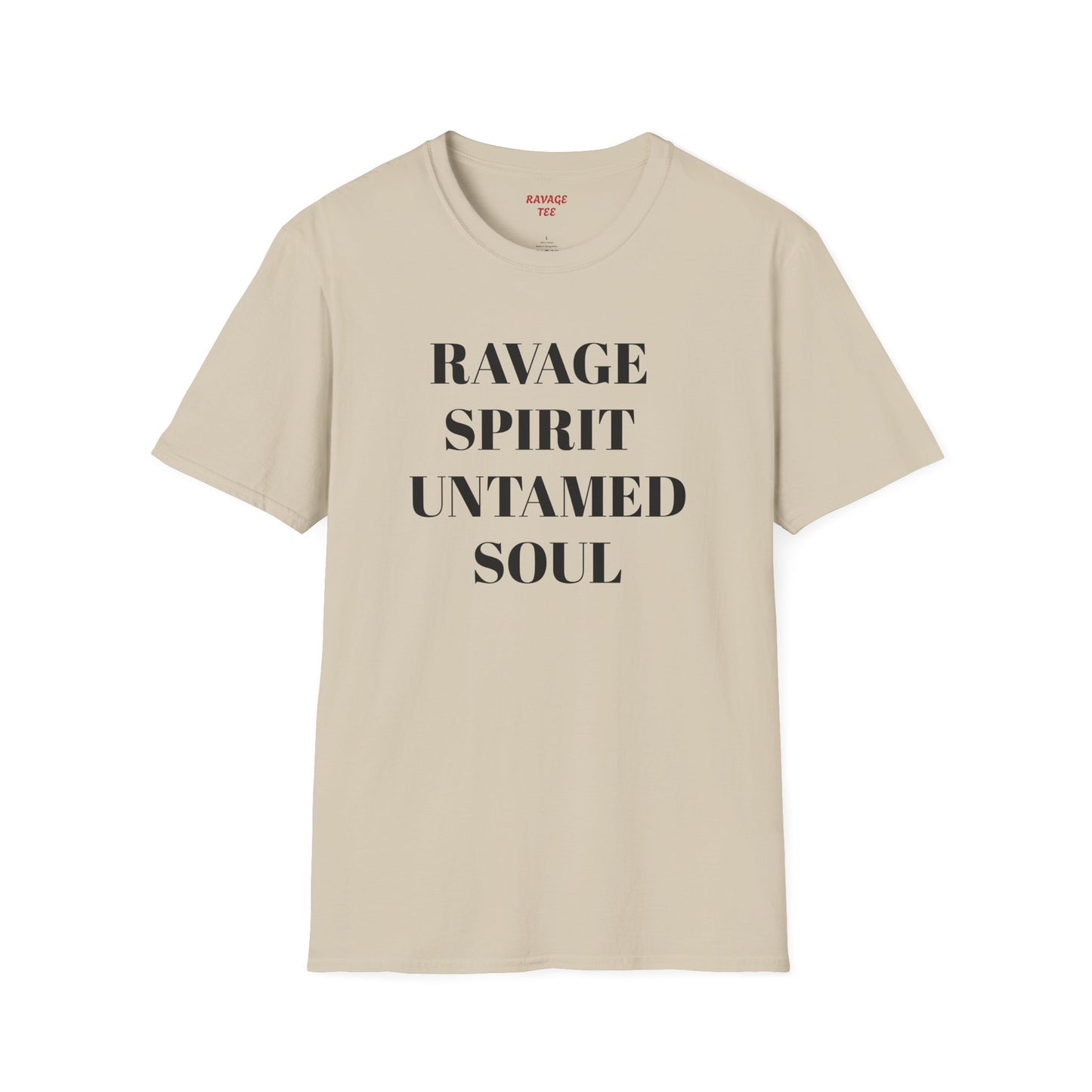 RAVAGE SPIRIT UNTAMED SOUL Tee