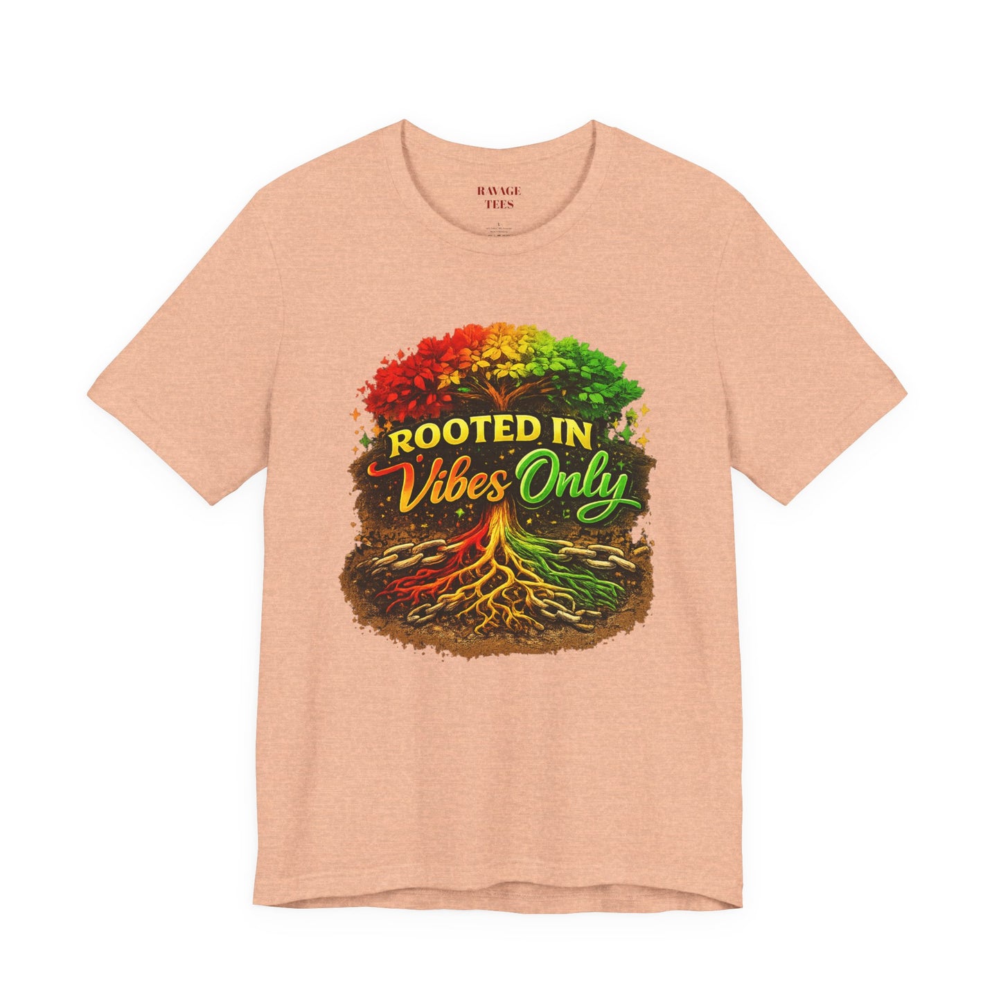 Rooted in Vibes Only Reggae Tee