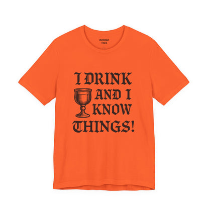 Funny Drinking Quotes Tee | Unisex Party T-Shirt | Alcohol Humor