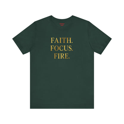 Faith Focus Fire T-Shirt | Inspirational Christian Apparel, Motivational Unisex Tee, Casual Everyday Wear, Holiday & Celebration Gift
