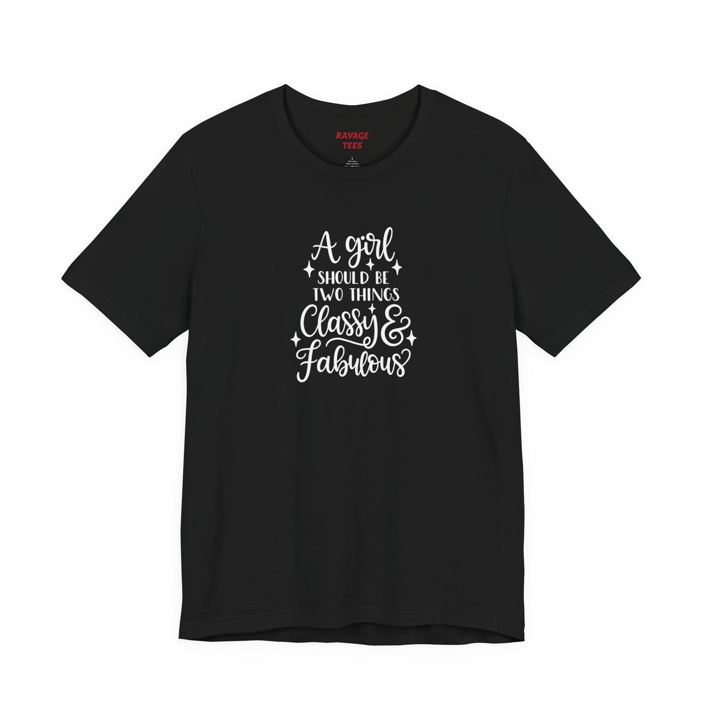 "Classy & Fabulous" Graphic Tee | Women's Fashion T-Shirt