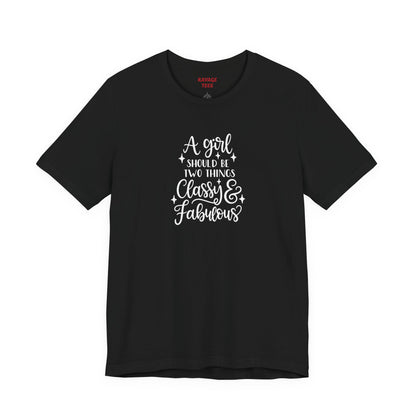 "Classy & Fabulous" Graphic Tee | Women's Fashion T-Shirt