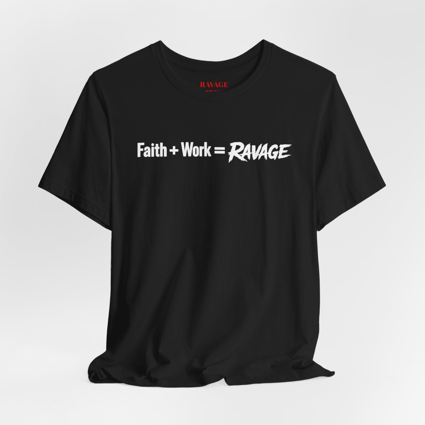 Faith Work Ravage T-Shirt
