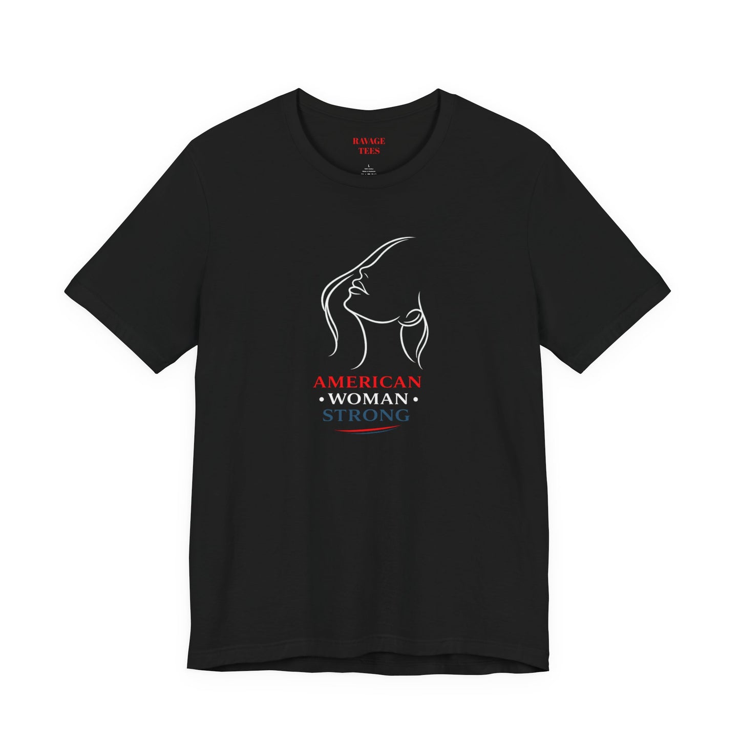 American Woman Strong T‑Shirt