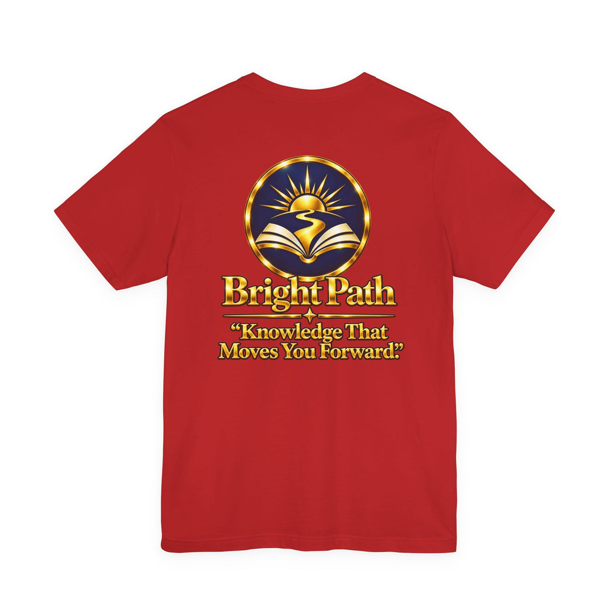 BrightPath Logo Tee — "Knowledge That Moves You Forward" T-Shirt