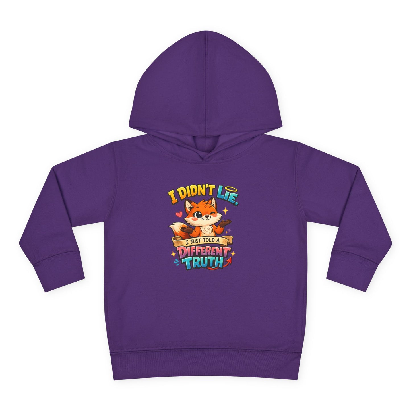 Toddler Hoodie "I Didn't Lie — I Just Told A Different Truth" Cute Fox Pullover
