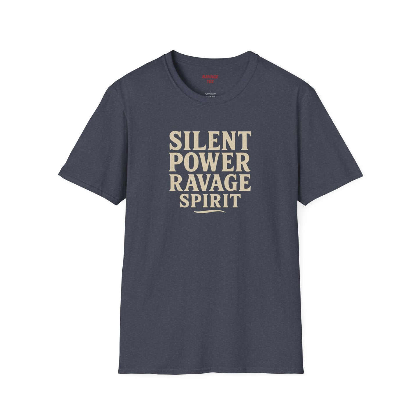 "Silent Power" Ravage Spirit Unisex T-Shirt | Motivational Tee