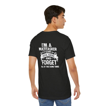 I AM A MULTITASKER Unisex Jersey Short Sleeve Tee