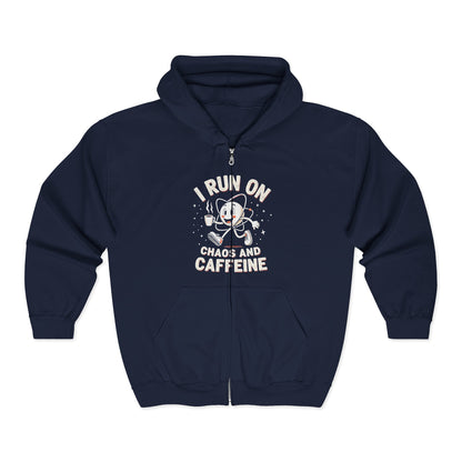I Run On Chaos and Caffeine Zip Hoodie