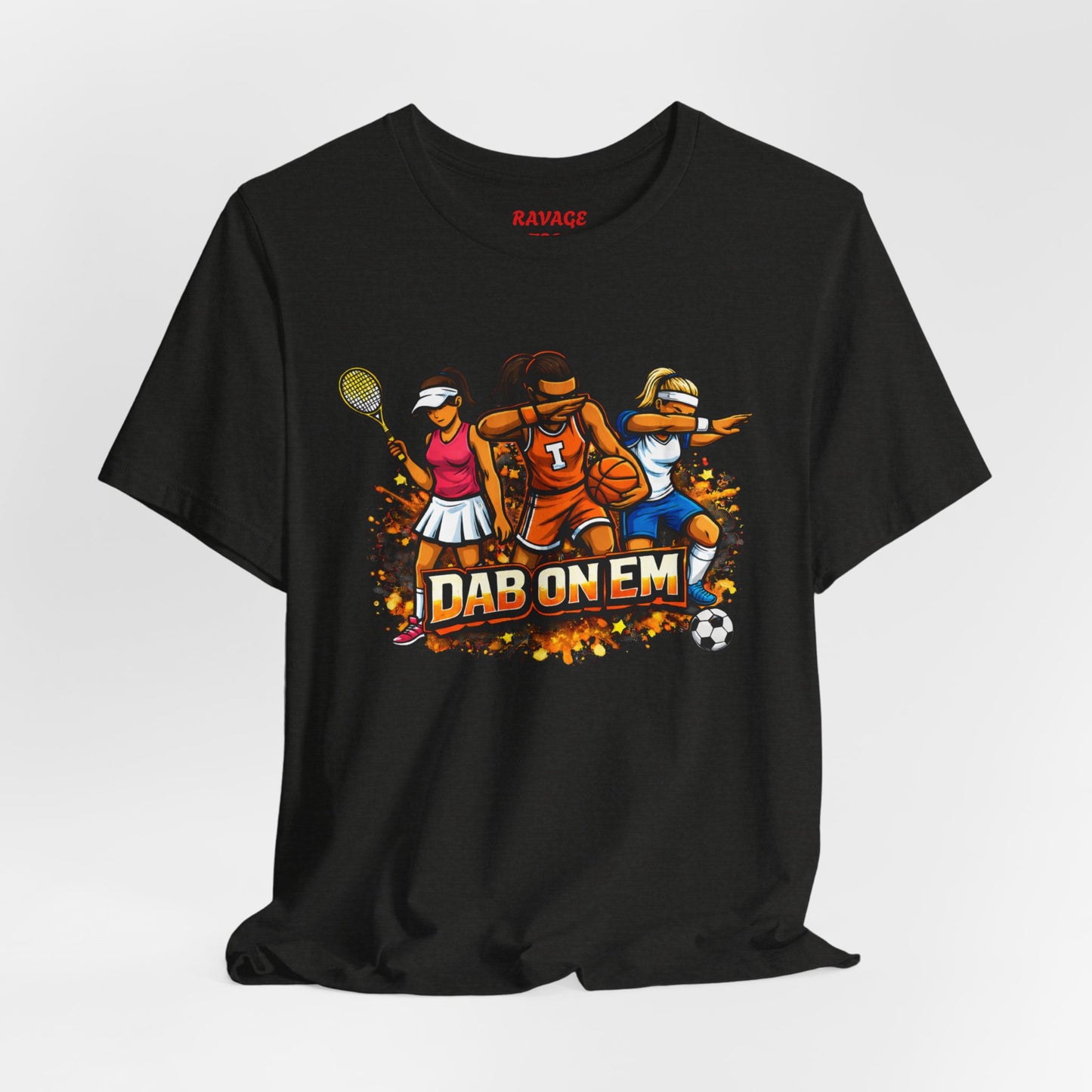 DAB ON EM  Tee