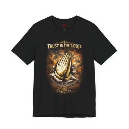 Trust in the Lord Praying Hands Tee (Proverbs 3:5)